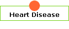 Heart Disease